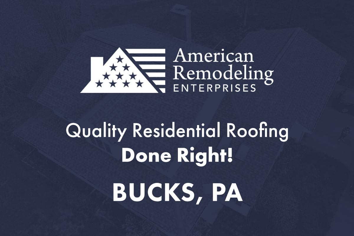 Bucks, Pa Residential Roofing Company