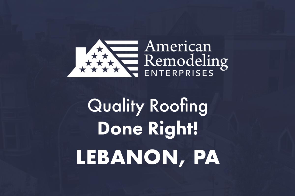 Lebanon, PA Roofing Contractor