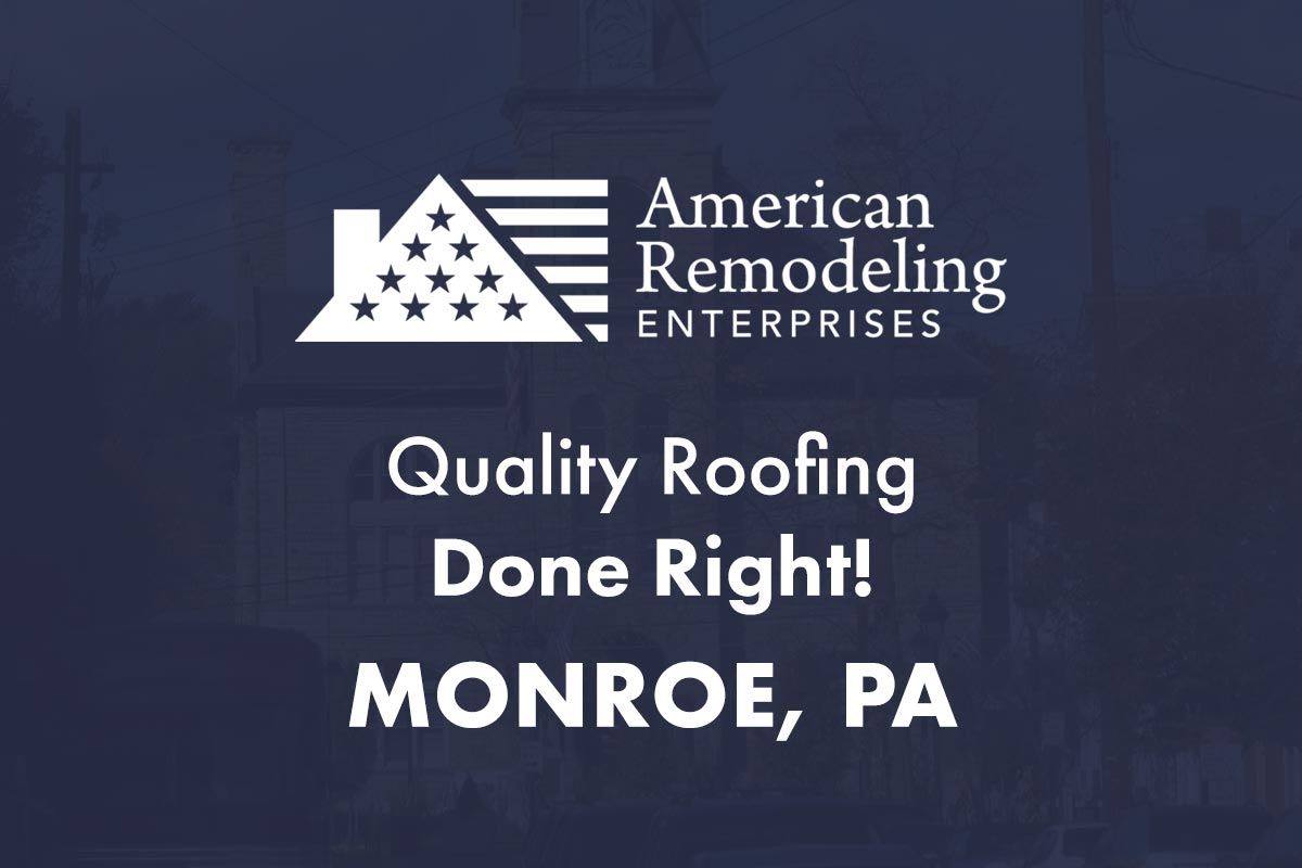 Monroe, PA Roofing Contractor