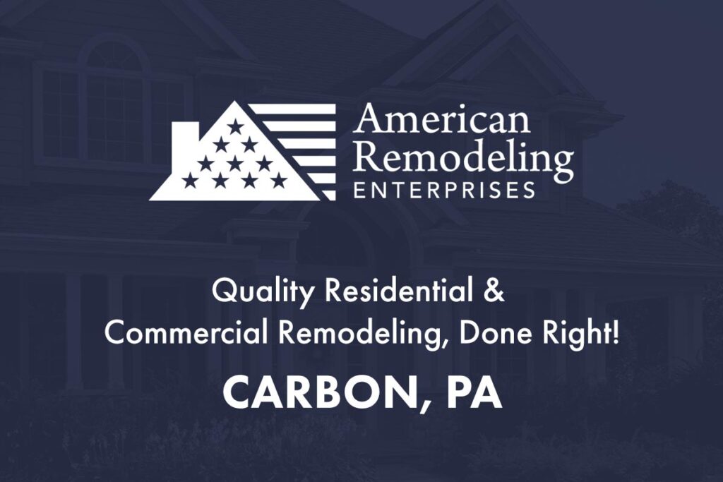 Carbon, PA Roofing and Remodeling