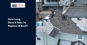 How Long Does It Take to Replace a Roof