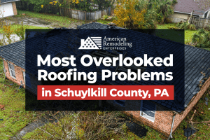 most overlooked roofing problems in schuylkill county, pa